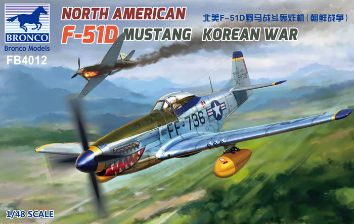 Bronco 1/48 North American F-51D Mustang Korean War  Bronco 1/48 North American F-51D Mustang Korean War